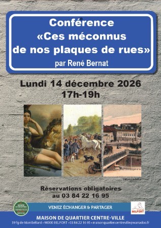 Maison de Quartier Centre‑Ville Belfort – «Ces méconnus de nos plaques de rues» Actualité MQCV Belfort – «Ces méconnus de nos plaques de rues»