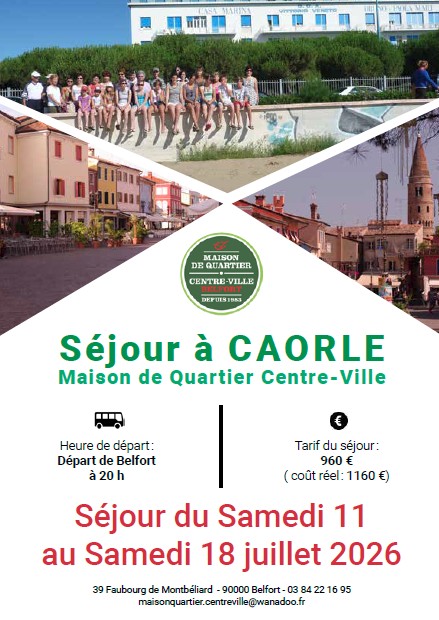 Actualité MQCV Belfort – Voyage Caorle
