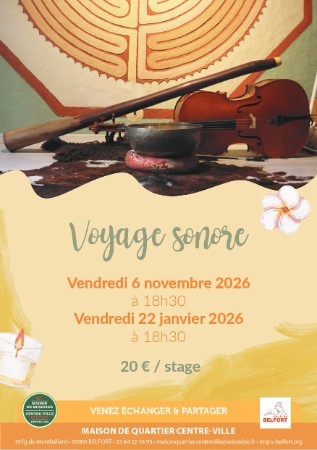 Maison de Quartier Centre‑Ville Belfort – Voyage Sonore Actualité MQCV Belfort – Voyage Sonore